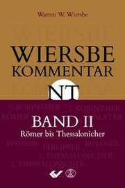 Warren W. Wiersbe - Wiersbe Kommentar NT Band 2 Wiersbe Kommentar NT Band 2