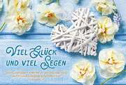 Faltkarte: Viel Glück und viel Segen Faltkarte: Viel Glück und viel Segen