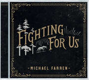 Michael Farren - Fighting for Us Fighting for Us
