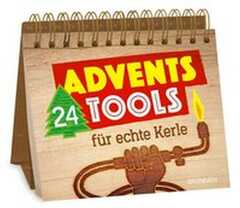 24 Advents-Tools für echte Kerle - Aufstellbuch