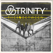 Trinity - CD: The in Between CD: The in Between