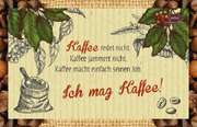 Kaffeekarte - Kaffee redet nicht. Kaffeekarte - Kaffee redet nicht.