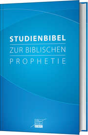 Studienbibel zur biblischen Prophetie