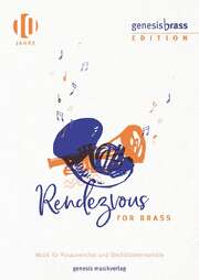 Christian Sprenger - Anne Weckeßer - Rendezvous for Brass (Bläserpartitur) Rendezvous for Brass (Bläserpartitur)