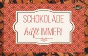 Reinhard Engeln - Schokokarte - Schokolade hilft immer! Schokokarte - Schokolade hilft immer!