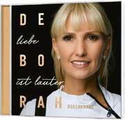 Déborah Rosenkranz - Daniel Platisa - CD: Liebe ist lauter CD: Liebe ist lauter