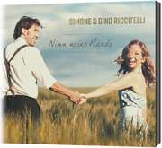 Sefora Nelson - Simone Riccitelli - Gino Riccitelli - Simone & Gino Riccitelli - Nimm meine Hände Nimm meine Hände