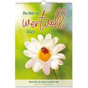 Ruth Heil - Du bist so wertvoll 2023 - Wandkalender Du bist so wertvoll 2023 - Wandkalender