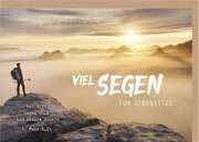 Faltkarte "Viel Segen zum Geburtstag" - Wanderer Faltkarte "Viel Segen zum Geburtstag" - Wanderer