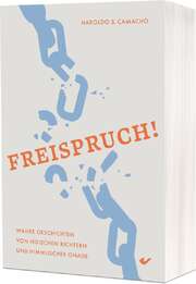 Haroldo S. Camacho - Freispruch! Freispruch!