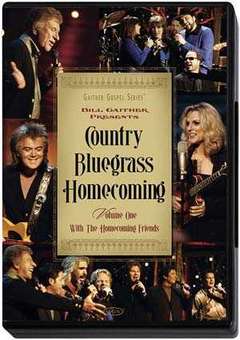 DVD: Bill Gaither's Country Bluegrass Homecoming, Vol. 1
