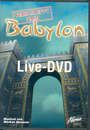Live-DVD: Verschleppt nach Babylon