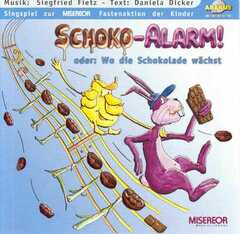 CD: Schoko-Alarm!