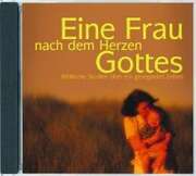 Elizabeth George - Peter Heinrich - Nina Freud - MP3-Hörbuch: Eine Frau nach dem Herzen Gottes MP3-Hörbuch: Eine Frau nach dem Herzen Gottes