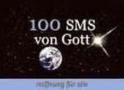 100 SMS von Gott 100 SMS von Gott