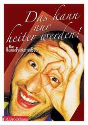 Das kann ja heiter werden! - Postkartenbuch Das kann ja heiter werden! - Postkartenbuch