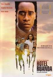 Terry George - Don Cheadle - Nick Nolte - Sophie Okonedo - DVD: Hotel Ruanda DVD: Hotel Ruanda