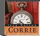 Corrie - die Tochter des Uhrmachers - Hörbuch