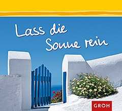 Lass die Sonne rein - Aufstellbuch Lass die Sonne rein - Aufstellbuch