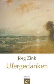 Jörg Zink - Ufergedanken Ufergedanken