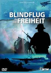Jean Dye Johnson - DVD: Blindflug in die Freiheit DVD: Blindflug in die Freiheit