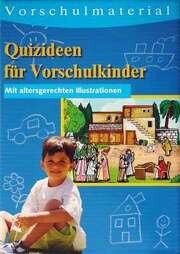 Kinder Evangelisations Bewegung - Quizideen für Vorschulkinder Quizideen für Vorschulkinder