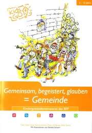 Gemeinsam begeistert glauben Gemeinsam begeistert glauben