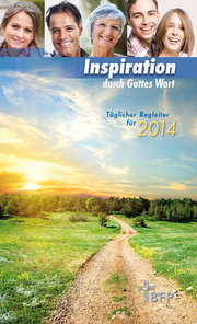 Inspiration durch Gottes Wort 2014 - Buchkalender Inspiration durch Gottes Wort 2014 - Buchkalender