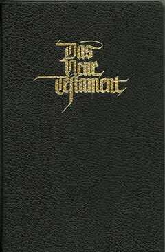 Das Neue Testament - Mülheimer Ausgabe