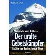 Bernhard Koch - Der uralte Gebetskämpfer Der uralte Gebetskämpfer