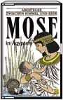 Mose in Ägypten