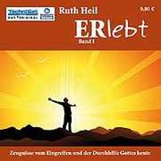 Ruth Heil - ERlebt - Band 1 - Hörbuch ERlebt - Band 1 - Hörbuch