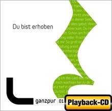 CD: Du bist erhoben (Playb. o Backings) - LAUDIO ganzpur (01)