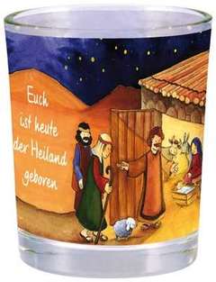 Windlicht "Euch ist heute der Heiland geboren" Windlicht "Euch ist heute der Heiland geboren"