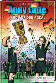Hanno Herzler - Andy Latte - Jagd auf den Pokal Andy Latte - Jagd auf den Pokal