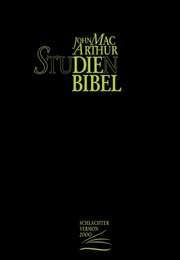 John F. MacArthur - MacArthur Studienbibel - Schlachter 2000 Rindsleder, Goldschnitt MacArthur Studienbibel - Schlachter 2000 Rindsleder, Goldschnitt