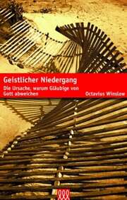 Octavius Winslow - Wilhelm Schneider - Geistlicher Niedergang Geistlicher Niedergang