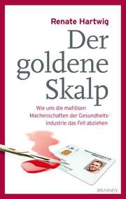 Renate Hartwig - Der goldene Skalp Der goldene Skalp