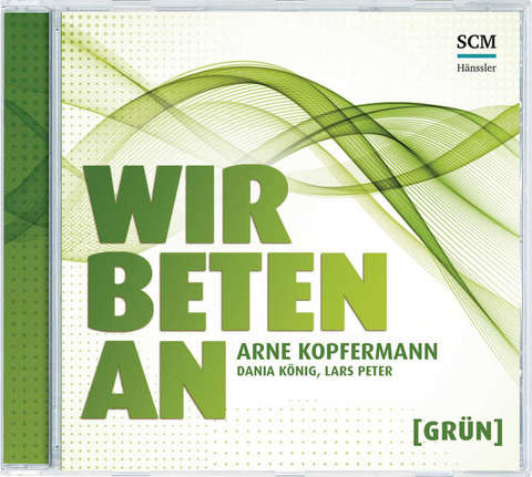 CD: Wir beten an Grün - Arne Kopfermann - Lars Peter ...