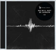 Bethel Music - CD: We Will Not Be Shaken CD: We Will Not Be Shaken