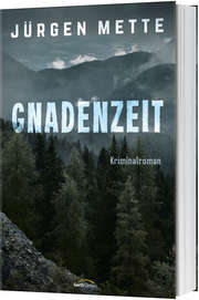 Jürgen Mette - Gnadenzeit Gnadenzeit