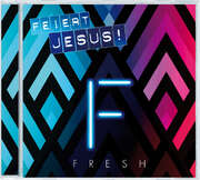 Philip Müller - CD: Feiert Jesus! Fresh CD: Feiert Jesus! Fresh