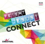 CD: Feiert Jesus! Connect