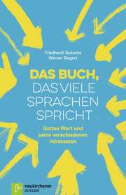 Friedhardt Gutsche - Werner Siegert - Das Buch, das viele Sprachen spricht Das Buch, das viele Sprachen spricht