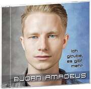 Björn Amadeus Kahl - Björn Amadeus Kahl - Ich glaube, es gibt mehr Ich glaube, es gibt mehr