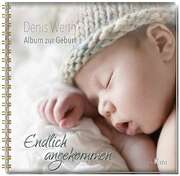 Denis Werth - Endlich angekommen Endlich angekommen