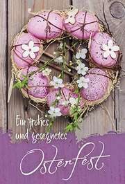 Faltkarte: Ein frohes und gesegnetes Osterfest Faltkarte: Ein frohes und gesegnetes Osterfest