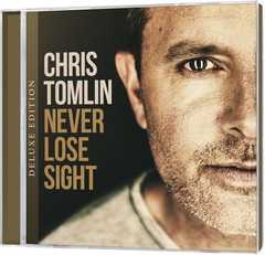 CD: Never Lose Sight (Deluxe Edition)